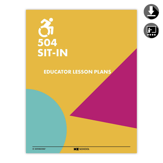 A colorful yellow, teal and magenta cover photo of the HI School 504 Sit-In educator lesson plans is displayed. A classroom symbol signifies that this classroom resource is suitable for use with elementary and middle school students. A download symbol signifies that the activity pack is available to download as a pdf.