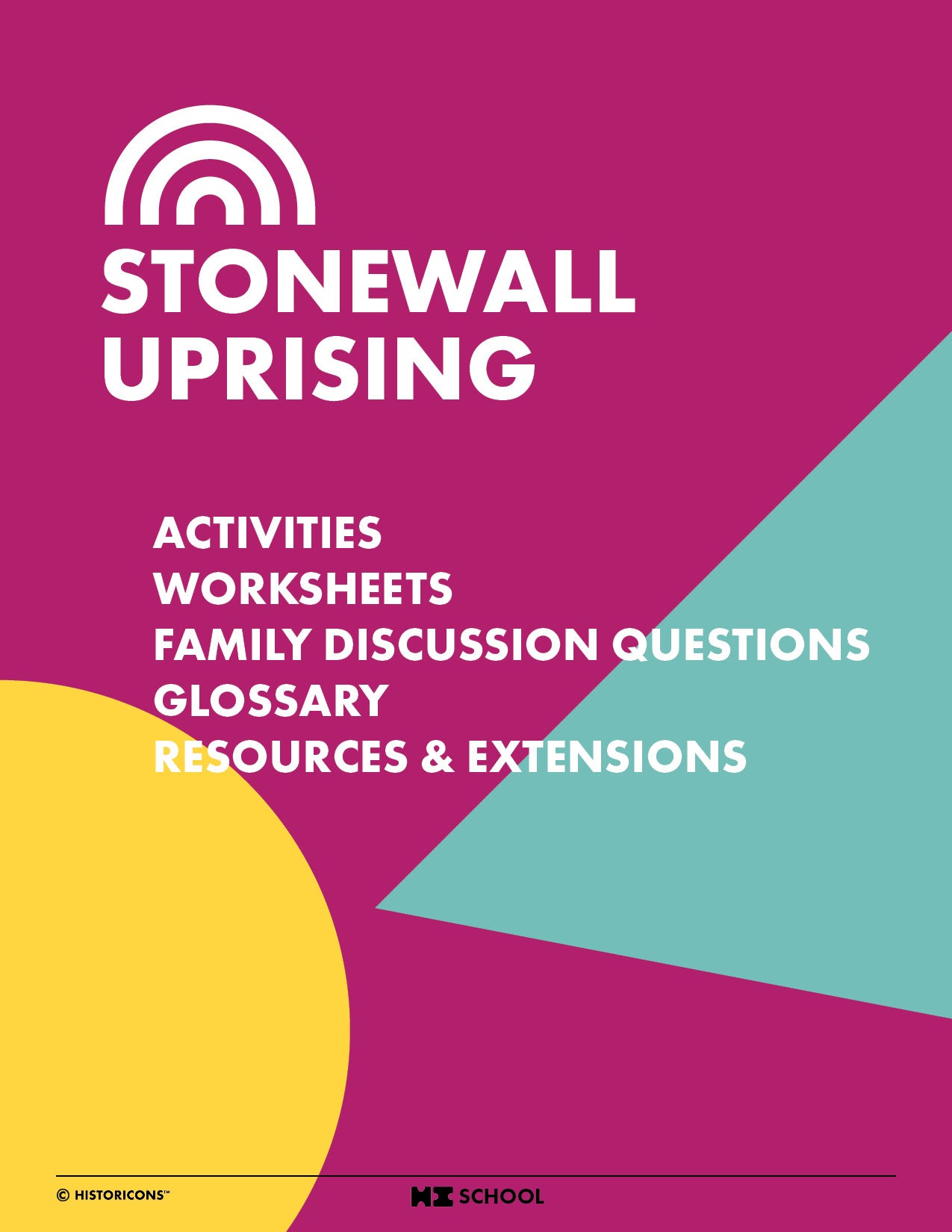 A colorful magenta, teal, and yellow cover photo of the HI School Stonewall Uprising activity pack is displayed, which shows a table of contents for fun diversity activities, Worksheets, Family Discussion Questions, Glossary, and Resources & Extensions to put allyship in action.