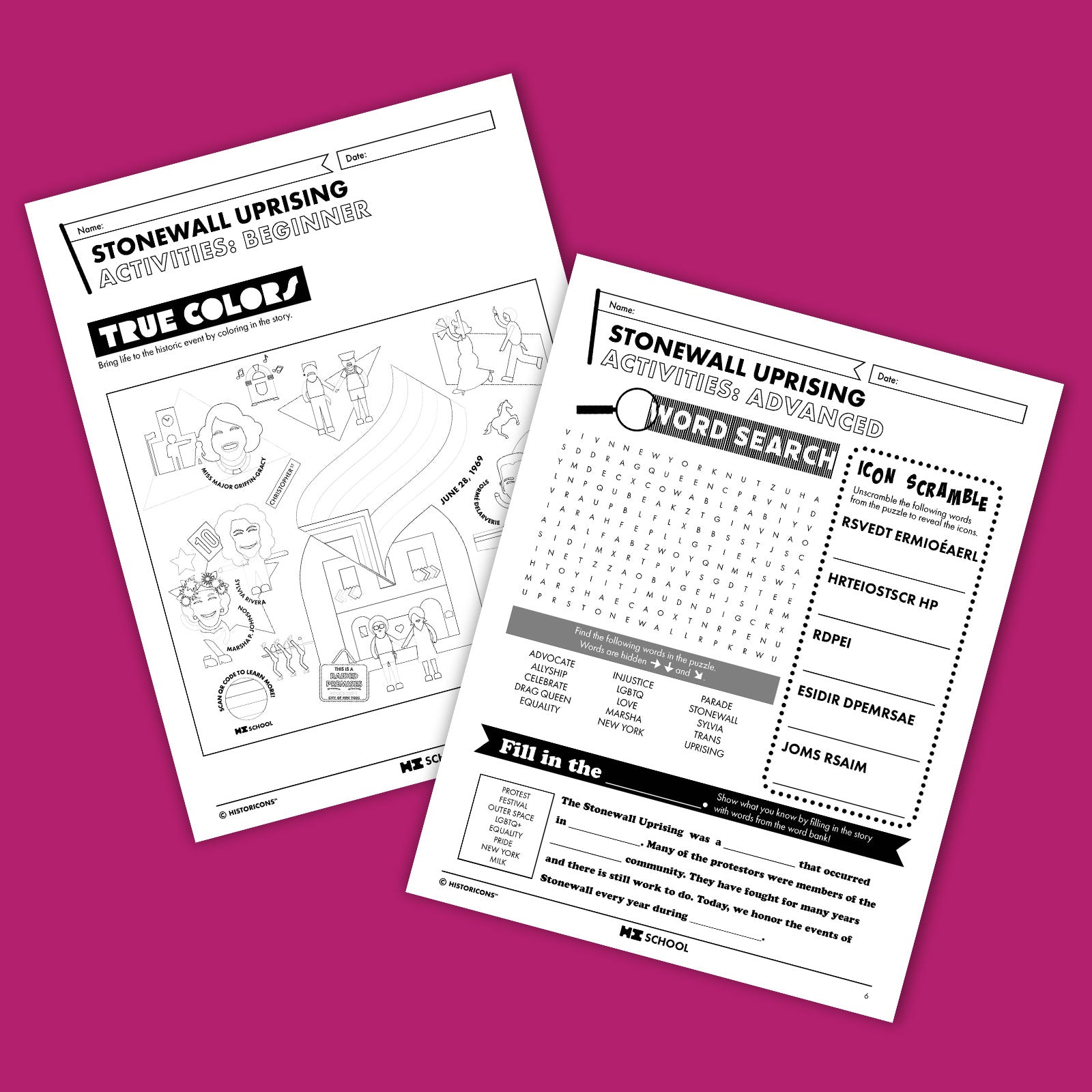 Two pages of the HI School Stonewall Uprising Activity Pack are pictured. One page is titled "Stonewall Uprising Activities: Beginner" and includes a coloring page of LGBTQ+ rights heroes. Another page is titled "Stonewall Uprising Activities: Advanced" and includes a word search, icon scramble, and fill in the blank activity.