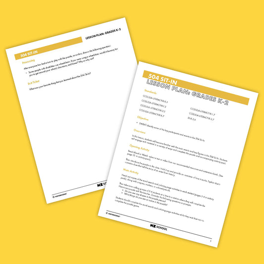 Pictured is a peak inside two pages of the 504 Sit-In Lesson Plan. Titled 504 Sit-In Lesson Plan Grades K-2, the pages display subheadings for learning standards, activities to teach about disability history, and processing and exit ticket questions.