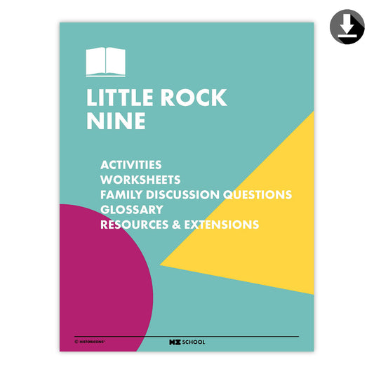 A colorful teal, yellow, and magenta cover photo of the HI School Little Rock Nine Activity Pack is displayed, which shows a table of contents for fun diversity activities, Worksheets, Family Discussion Questions, Glossary, and Resources & Extensions to put allyship in action and teach Black History to kids. A download symbol signifies that the activity pack is available to download as a pdf.