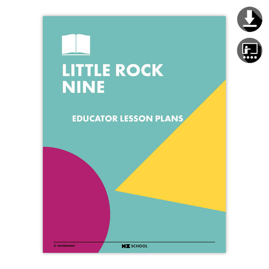 A colorful teal, yellow, and magenta cover photo of the HI School Little Rock Nine educator lesson plans is displayed. A classroom symbol signifies that this classroom resource is suitable for use with elementary and middle school students. A download symbol signifies that the activity pack is available to download as a pdf.