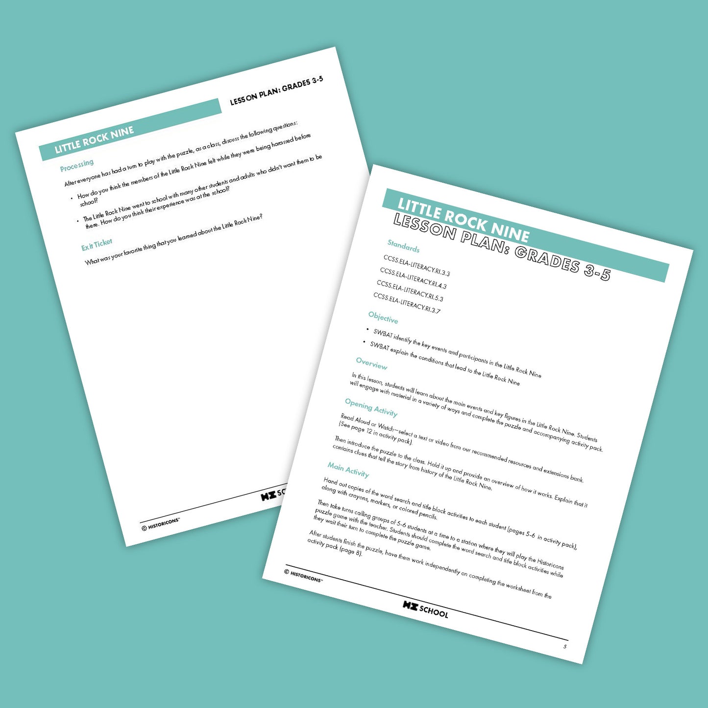 Pictured is a peak inside two pages of the Little Rock Nine Lesson Plan. Titled Little Rock Nine Lesson Plan Grades 3-5, the pages display subheadings for learning standards (including learning for justice standards), activities to teach about black history, and processing and exit ticket questions.